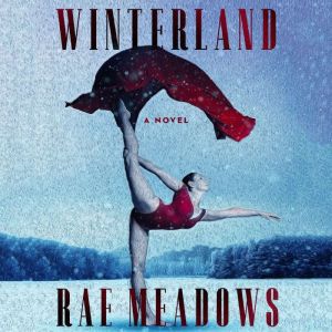 Winterland, Rae Meadows