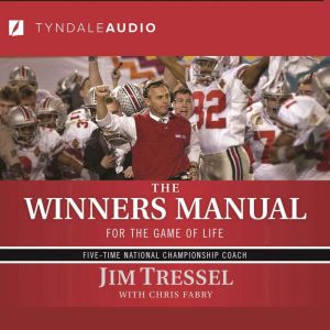 The Winners Manual, Jim Tressel