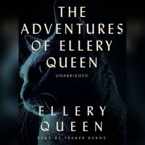 The Adventures of Ellery Queen, Ellery Queen