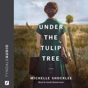Under the Tulip Tree, Michelle Shocklee
