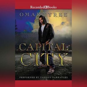 Capital City, Omar Tyree