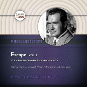 Escape, Vol. 2, Hollywood 360