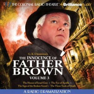 The Innocence of Father Brown, Volume..., G. K. Chesterton