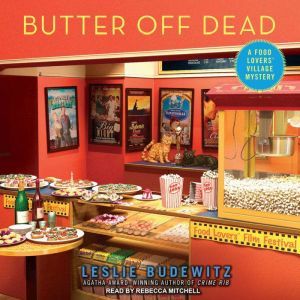 Butter Off Dead, Leslie Budewitz