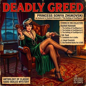 Deadly Greed, Dashiell Hammett