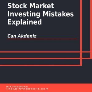 Stock Market Investing Mistakes Expla..., Can Akdeniz