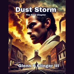 Dust Storm - The Final Chapter