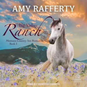 Big Valley Ranch, Amy Rafferty
