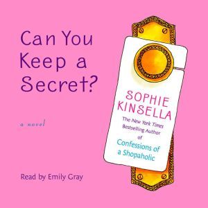 Can You Keep a Secret?, Sophie Kinsella