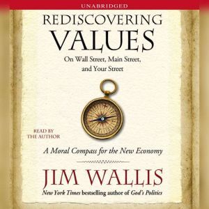 Rediscovering Values, Jim Wallis