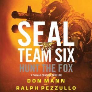 SEAL Team Six Hunt the Fox, Don Mann