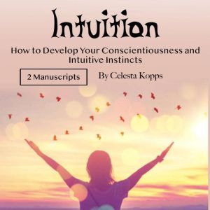 Intuition, Celesta Kopps