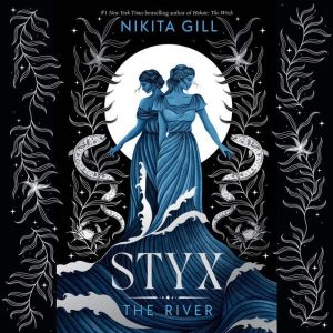 Styx, Nikita Gill