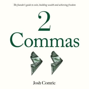 2 Commas, Josh Comrie