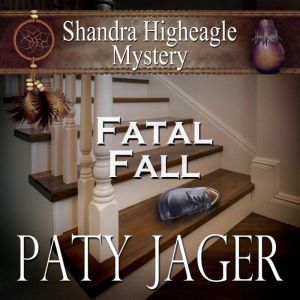 Fatal Fall, Paty Jager