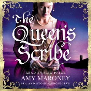 The Queens Scribe, Amy Maroney