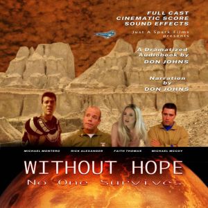 Without Hope, Don Johns