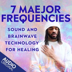 7 Maejor Frequencies, Maejor