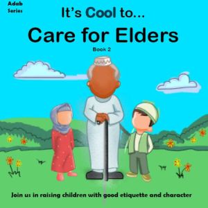 It's Cool To... Care for Elders