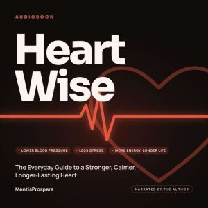 Heart Wise, MentisProspera