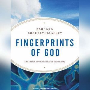 Fingerprints of God, Barbara Bradley Hagerty