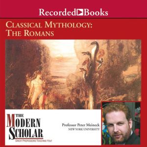 Classical Mythology: The Romans