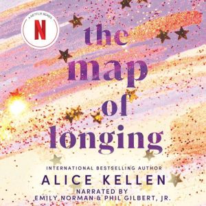 The Map of Longing, Alice Kellen