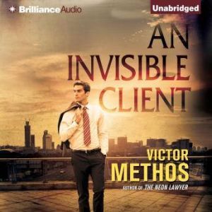 Invisible Client, An, Victor Methos