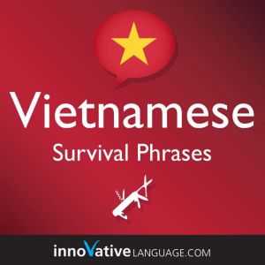 Learn Vietnamese  Survival Phrases V..., Innovative Language Learning