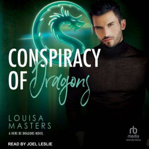 Conspiracy of Dragons, Louisa Masters