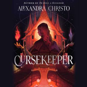 Cursekeeper Deluxe Edition, Alexandra Christo