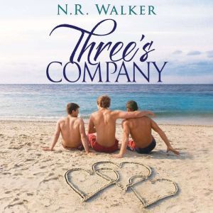 Threes Company, N.R. Walker