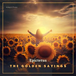 The Golden Sayings, Epictetus
