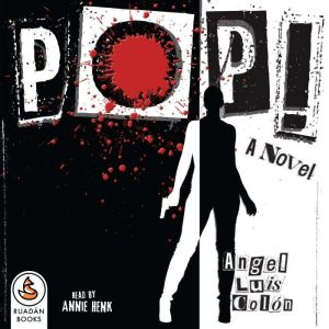 POP!, Angel Luis Colon