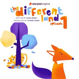 The Different Land E1, Fiona Rempt
