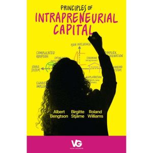 Principles of Intrapreneurial Capital..., Albert Bengtson