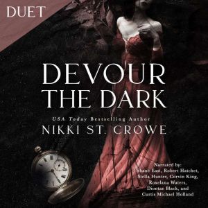 Devour the Dark, Nikki St. Crowe