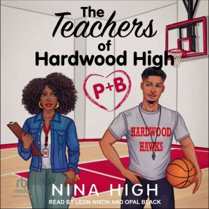 P  B, Nina High