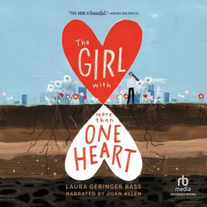 The Girl with More Than One Heart