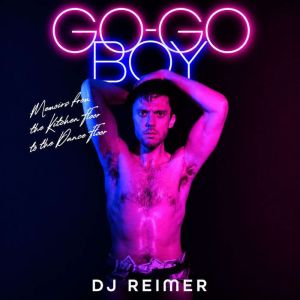 GoGo Boy, DJ Reimer