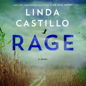 Rage: A Novel