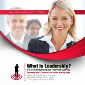 What Is Leadership?, Made for Success