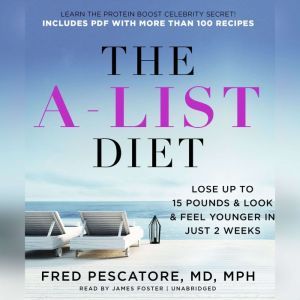 The AList Diet, Fred Pescatore MD MPH