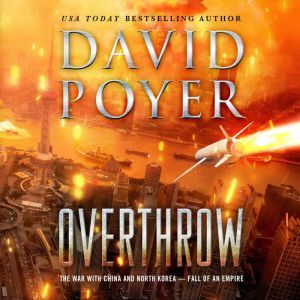Overthrow, David Poyer