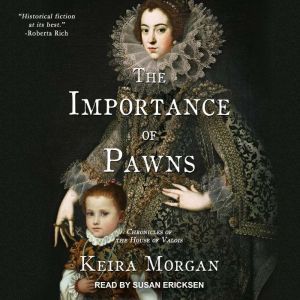 The Importance of Pawns, Keira Morgan