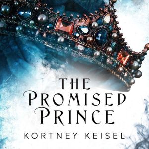 The Promised Prince: A Young Adult Dystopian Romance