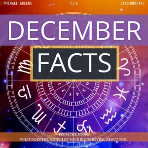December Facts, Michael Greens