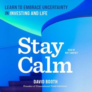 Stay Calm, David Booth