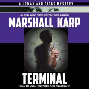 Terminal, Marshall Karp