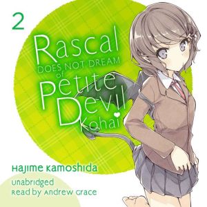 Rascal Does Not Dream of Petite Devil..., Hajime Kamoshida